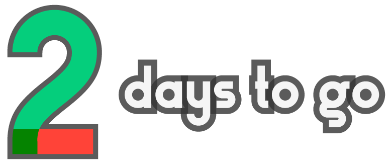2 days to go